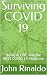 Surviving COVID 19 : Being ...