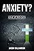 Anxiety?: Give It To God