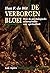 De verborgen bloei by Han F. De Wit De verborgen bloei by Han F. De Wit