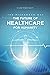 The Future of Healthcare fo...