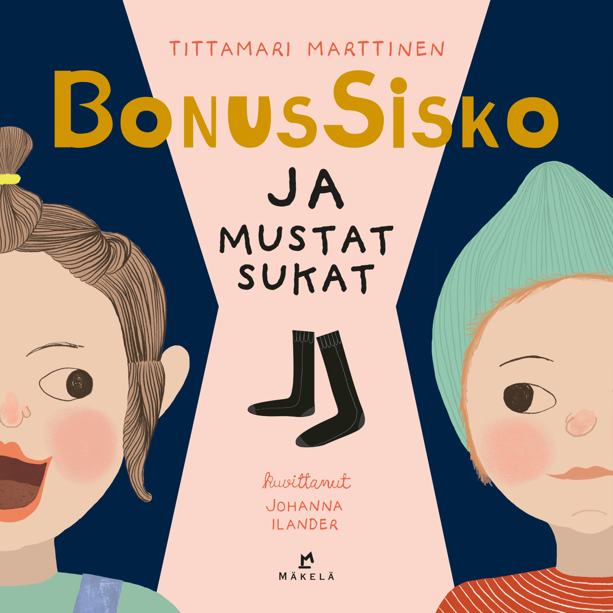 Bonussisko ja mustat sukat (Hardcover)