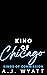 King of Chicago (Kings of C...