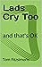 Lads Cry Too: and that's OK