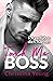 Touch Me BOSS – Ich verführ...