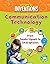 Communication Technology: From Smoke Signals to Smartphones (History of Inventions)