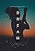 Dream