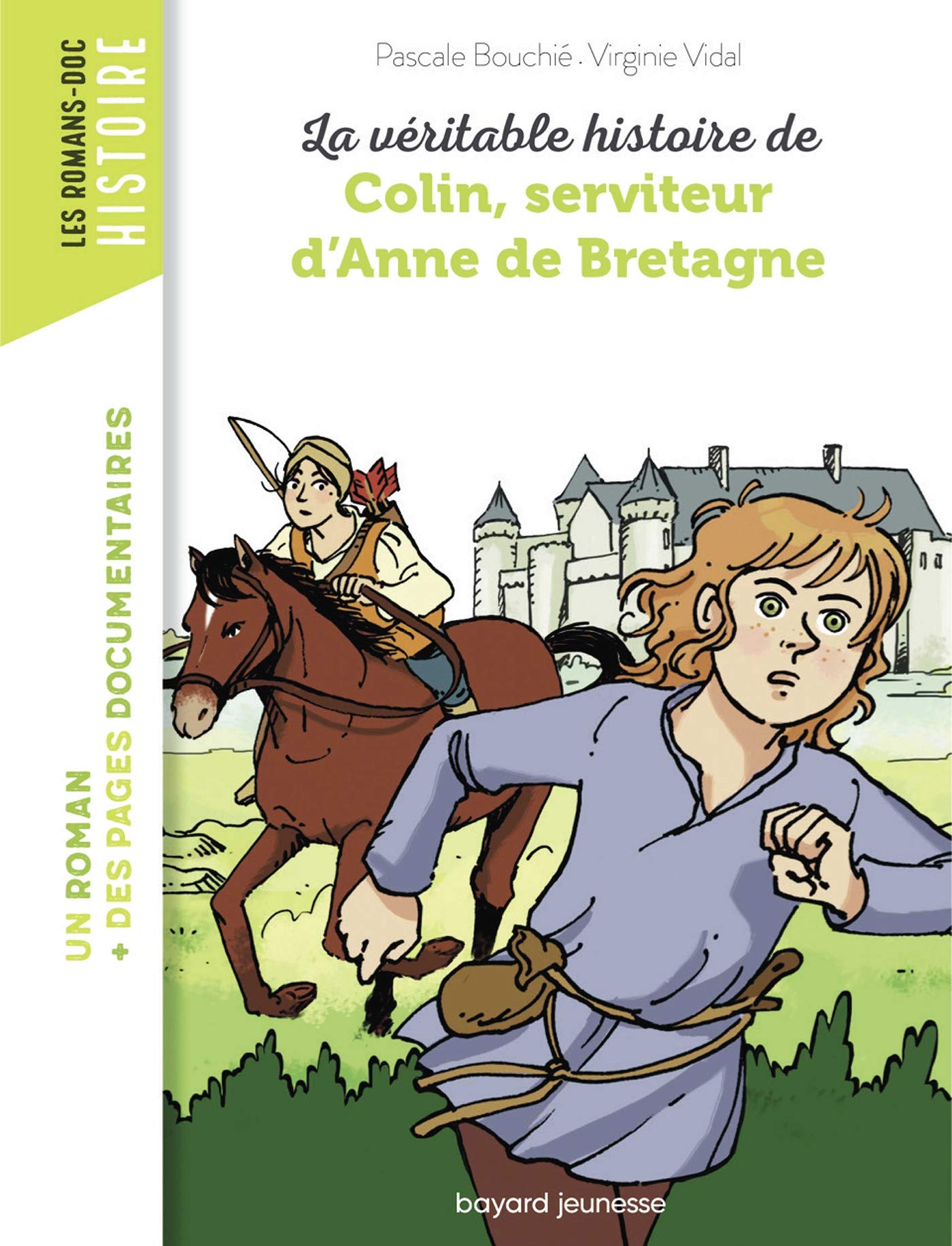 La véritable histoire de Colin, serviteur d'Anne de Bretagne (Paperback)
