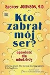 Kto zabral moj se...