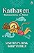 KATHAYEN by Nishtha Pathak & Rohit Pathak