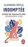 Indomptée
