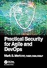 Practical Security for Agile and DevOps Practical Security for Agile and DevOps