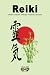 Reiki: Historia, Chacras, s...