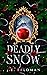 Deadly Snow by J.E. Feldman