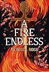 A Fire Endless