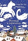 Nuvole a dondolo by Luigi Dal Cin
