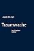 Traumwache