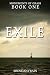 Exile: An Epic Novel of Colonial America and the Wilderness Frontier (Monuments of Grass Book 1)