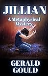 Jillian: A Metaphysical Mystery (The Metaphysical Mystery Series Book 2)