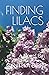 Finding Lilacs