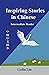 Inspiring Stories in Chines...
