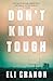 Don't Know Tough: 'Southern noir at its finest' NEW YORK TIMES