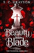 Beauty and the Blade