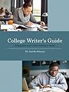College Writer's Guide: Composition and Critical Thinking in Action