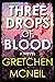 Three Drops of Blood
