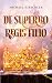 De superbo regis filio