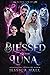 Blessed To The Luna (FATED SERIES)