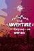 The Adventure Begins Within
