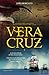 Vera Cruz Trilogia dos Nave...