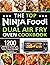 The Top Ninja Foodi Air Fry...