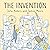 The Invention