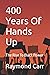 400 Years Of Hands Up: The ...