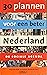 30 plannen voor een beter Nederland