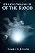 Of The Blood: Crowns Volume...