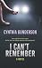 I Can't Remember