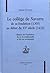 Le Collège de Navarre - de sa fondation, 1305, au début du XVe siècle, 1418: Histoire de l'institution, de sa vie intellectuelle et de son recrutement