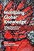 Mobilizing Global Knowledge...