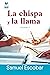 La chispa y la llama: Volum...