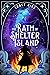 The Rath of Shelter Island:...