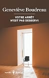 Votre arrêt n’est...
