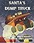 Santa's Dump Truck: Childre...