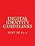 Digital Identity Guidelines...