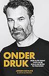 Onder druk (Dutch Edition)