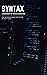 Syntax: The grammar of prog...