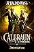 Calbraun the Unbreakable by JP Haldenwang