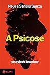 A psicose: Um est...