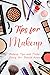 Tips for Makeup: Makeup Tips and Tricks Every Girl Should Know: Makeup Tips That Nobody Told You